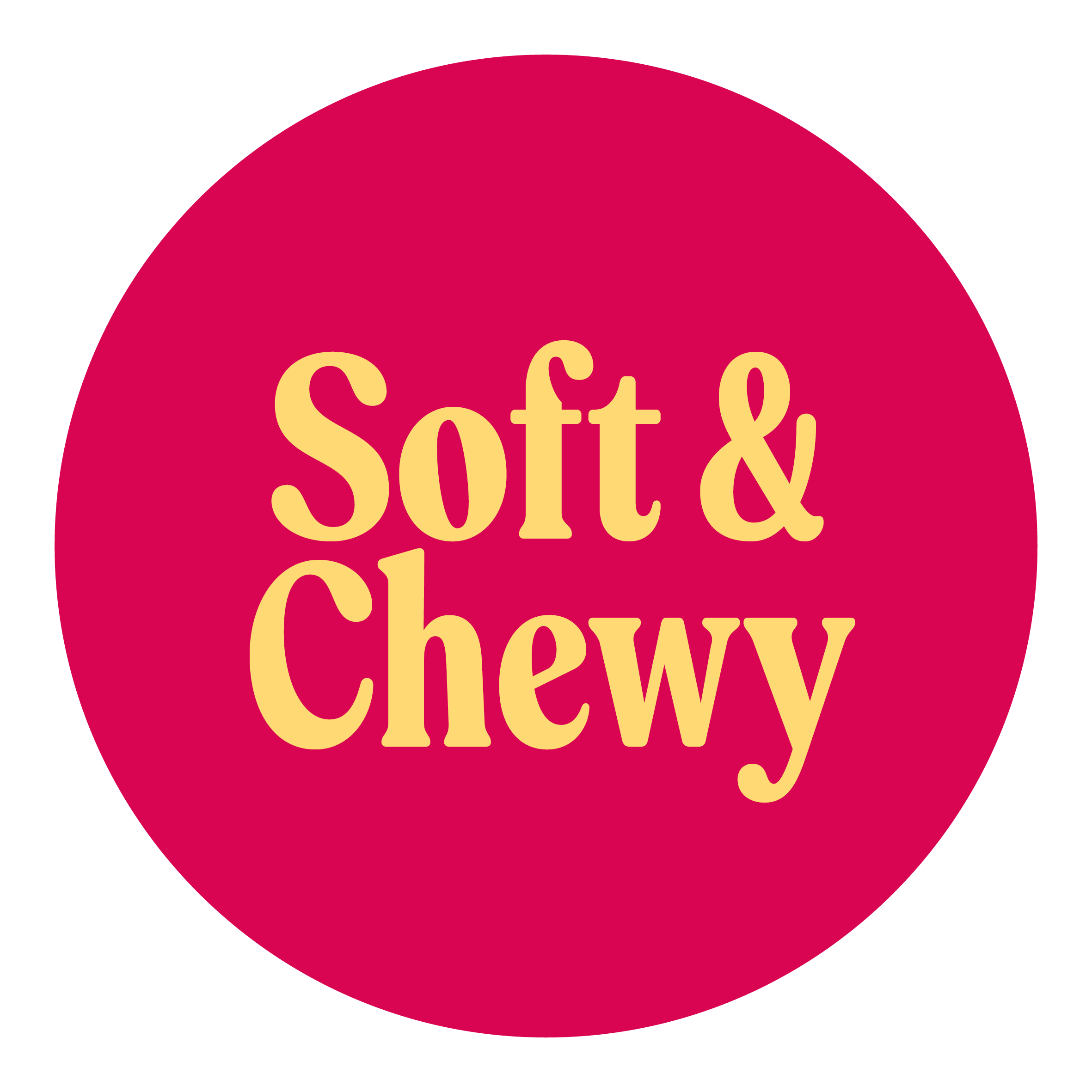 Soft & Chewy Soft & Chewy